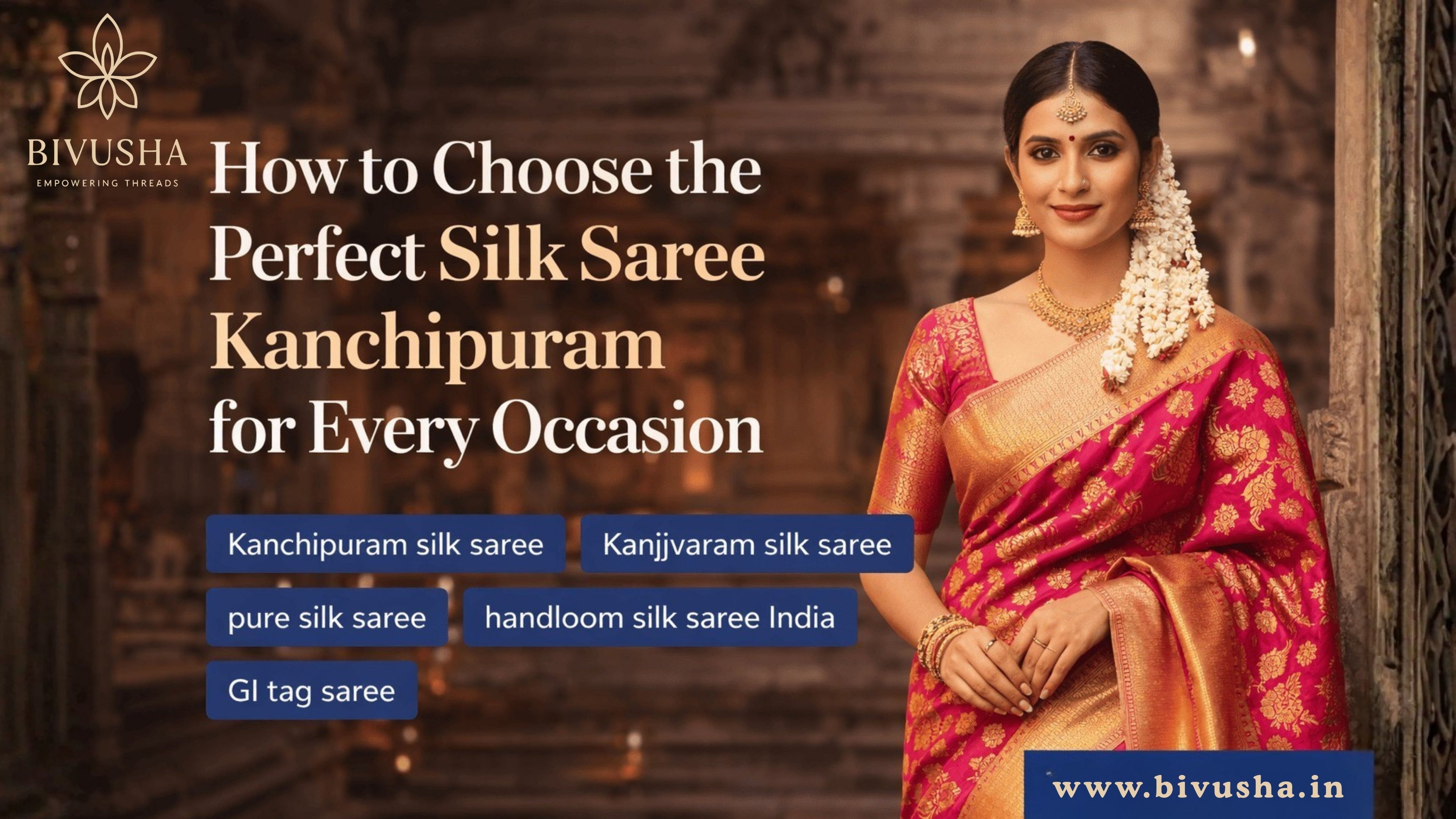 How to Choose the Perfect Silk Saree Kanchipuram for Every Occasion